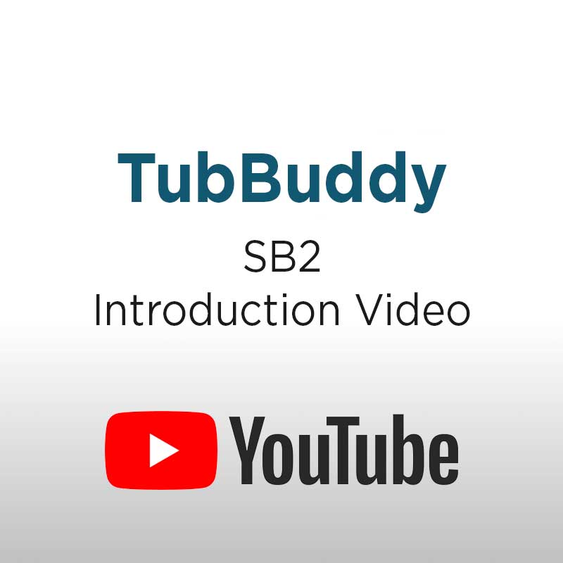 TubBuddy SB2 Introduction Video